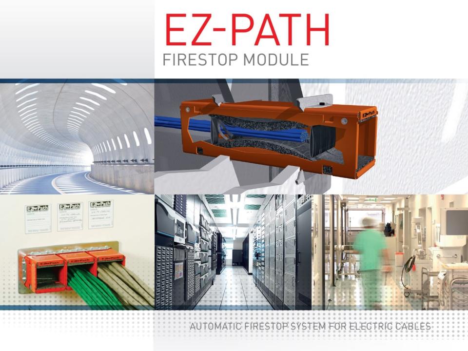 Reklame for EZ-Path Firestop Module, et automatisk brandtætningssystem til elektriske kabler. Billedet viser flere installationseksempler, bl.a. i tekniske miljøer, datacentre og sundhedsbygninger. Det orange brandmodul er vist både åbnet og monteret.